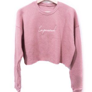 Apparel 20 "Empowered" Rosé Crop Top Fleece Sweate